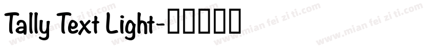 Tally Text Light字体转换